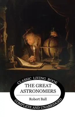 A nagy csillagászok - The Great Astronomers