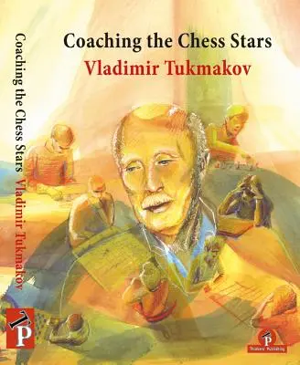 A sakksztárok edzése - Coaching the Chess Stars