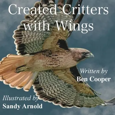 Szárnyas teremtett állatok - Created Critters With Wings