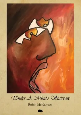 Egy elme lépcsője alatt - Under A Mind's Staircase