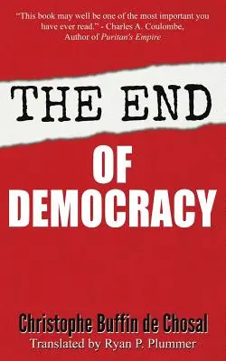 A demokrácia vége - The End of Democracy