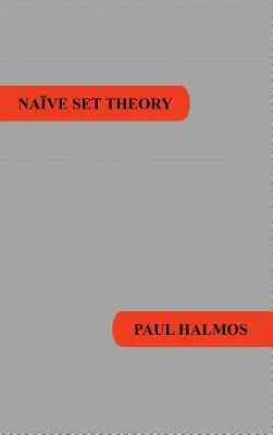 Naiv halmazelmélet - Naive Set Theory