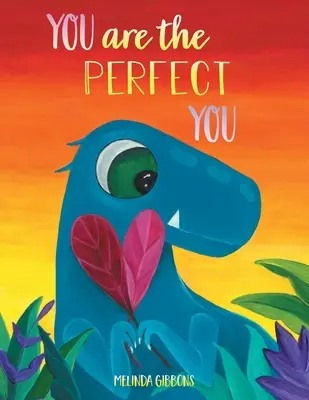 Te vagy a Tökéletes Te - You are the Perfect You