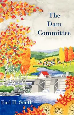 A gátbizottság - The Dam Committee