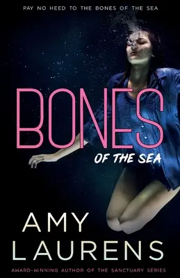 Bones Of The Sea