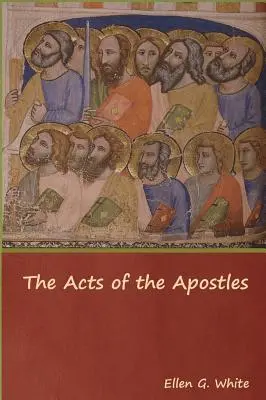 Az Apostolok cselekedetei - The Acts of the Apostles