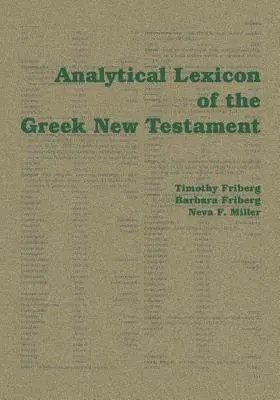 A görög Újszövetség analitikus lexikona - Analytical Lexicon of the Greek New Testament