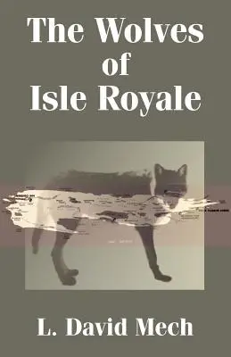 Az Isle Royale farkasai - The Wolves of Isle Royale