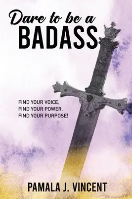 Merj rosszfiú lenni - Dare To Be A Badass