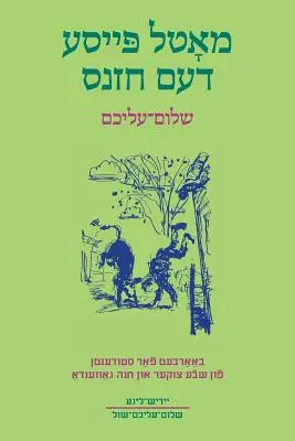 Motl Peyse dem Khazns: Rövidített és diákok számára átdolgozott szöveg, gyakorlatokkal és szószedettel - Motl Peyse dem Khazns: Abridged and Adapted for Students with Exercises and Glossary