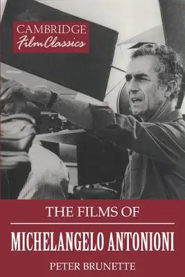 Michelangelo Antonioni filmjei - The Films of Michelangelo Antonioni