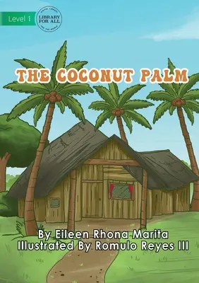 A kókuszpálma - The Coconut Palm