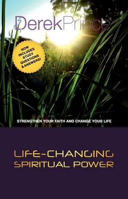 Életet megváltoztató spirituális erő - Life Changing Spiritual Power