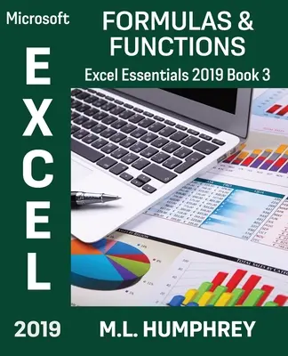 Excel 2019 Képletek és függvények - Excel 2019 Formulas & Functions