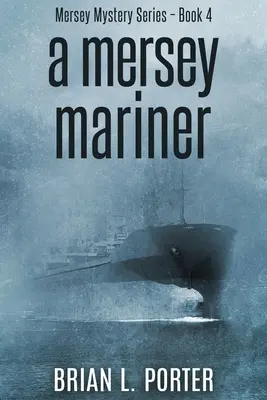 A Mersey Mariner: Large Print Edition