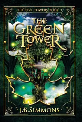 A zöld torony - The Green Tower