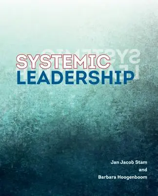 Rendszeres vezetés - Systemic Leadership