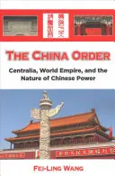 A kínai rend - The China Order