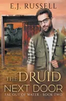 A druida a szomszédban - The Druid Next Door