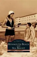 Monmouth Beach és Sea Bright - Monmouth Beach and Sea Bright