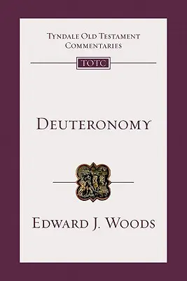 Deuteronomium: Bevezetés és kommentár - Deuteronomy: An Introduction and Commentary