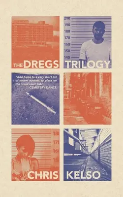 A Dregs-trilógia - The Dregs Trilogy