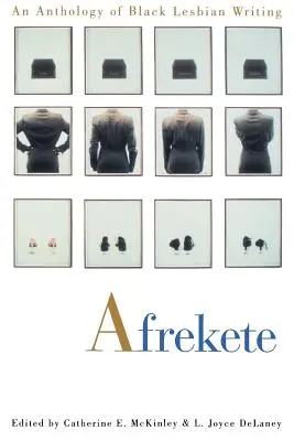 Afrekete: A fekete leszbikus írások antológiája - Afrekete: An Anthology of Black Lesbian Writing