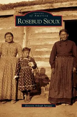 Rosebud sziúk - Rosebud Sioux