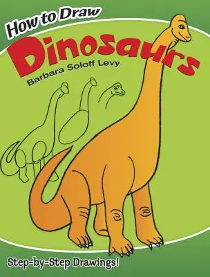 Hogyan rajzoljunk dinoszauruszokat - How to Draw Dinosaurs