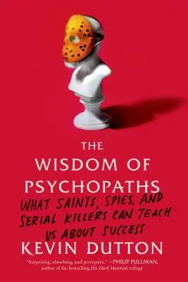 A pszichopaták bölcsessége - Wisdom of Psychopaths