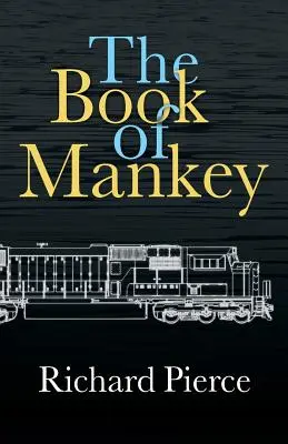 Kniha Mankey - The Book of Mankey