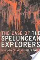 A spelunceáni felfedezők esete: Kilenc új vélemény - The Case of the Speluncean Explorers: Nine New Opinions