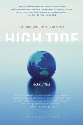 Dagály: Az igazság az éghajlati válságról - High Tide: The Truth about Our Climate Crisis