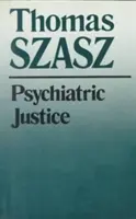 Pszichiátriai igazságszolgáltatás - Psychiatric Justice