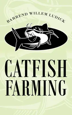 Harcsatenyésztés - Catfish Farming