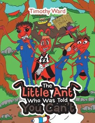 A kis hangya, akinek azt mondták, hogy nem tudsz - The Little Ant Who Was Told You Can't