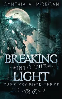 Betörni a fénybe - Breaking Into The Light