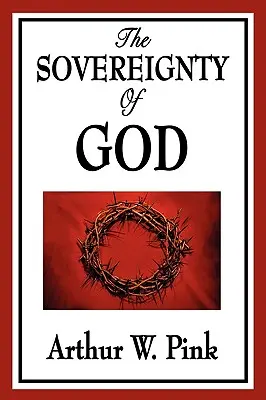 Isten szuverenitása - The Sovereignty of God