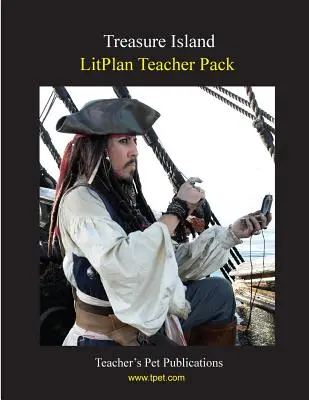 Litplan tanári csomag: Kincses sziget - Litplan Teacher Pack: Treasure Island