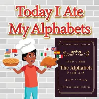 Ma megettem az ábécéimet - Today I Ate My Alphabets