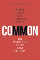 Közös: A forradalomról a 21. században - Common: On Revolution in the 21st Century