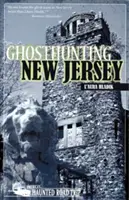 Szellemvadászat New Jerseyben - Ghosthunting New Jersey