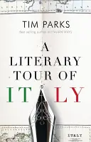 Irodalmi körút Olaszországban - A Literary Tour of Italy