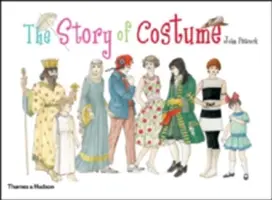 A jelmezek története - The Story of Costume