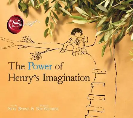 Henry képzeletének ereje (A titok) - The Power of Henry's Imagination (the Secret)