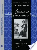 Iszlám homoszexualitás: Kultúra, történelem és irodalom - Islamic Homosexualities: Culture, History, and Literature