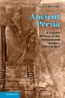 Az ókori Perzsia - Ancient Persia