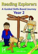 Reading Explorers - A Skills Based Journey (Olvasó felfedezők - készségalapú utazás) - Reading Explorers - A Skills Based Journey