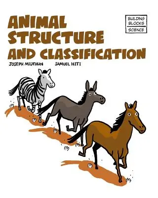 Az állatok felépítése és osztályozása - Animal Structure and Classification