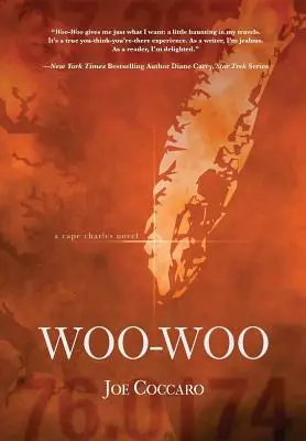 Woo Woo: Egy Cape Charles-regény - Woo Woo: A Cape Charles Novel